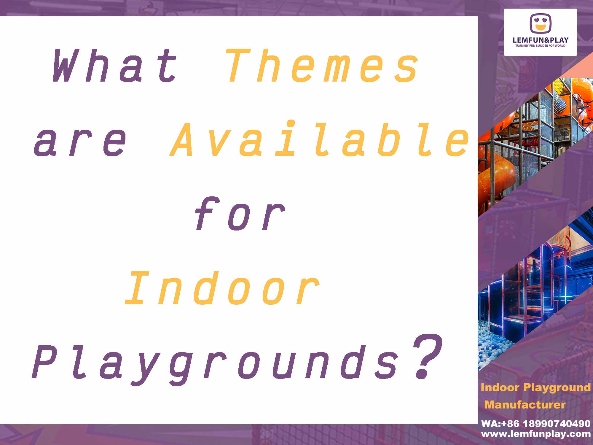 What themes are available for indoor playgrounds?